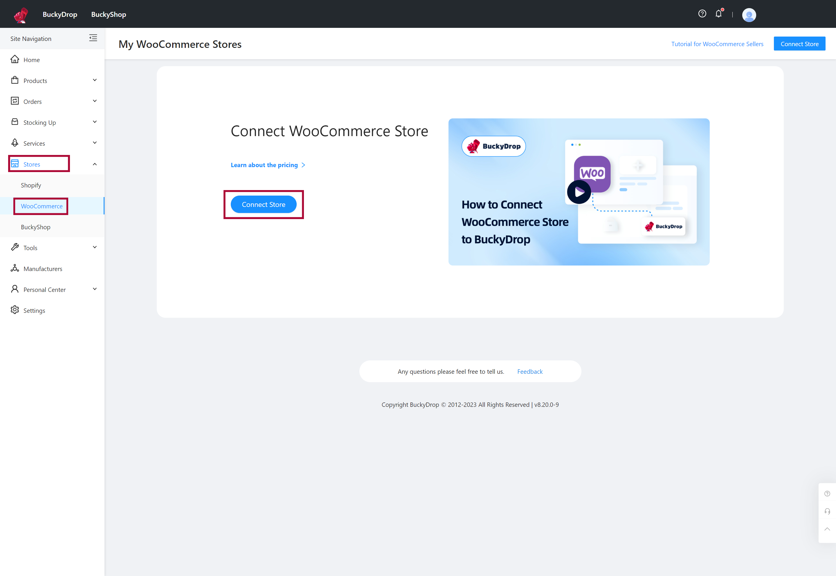 In the BuckyDrop admin, go to Stores > WooCommerce and click "Connect Store". 0